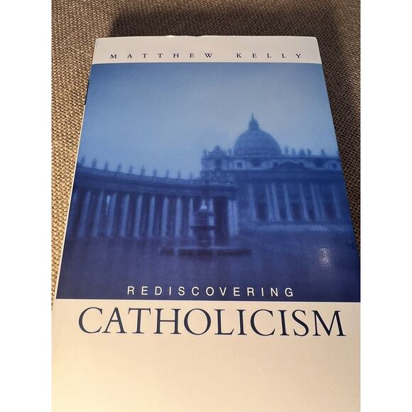 Rediscovering Catholicism by Matthew Kelly Soft Cover - Picture 2 of 8
